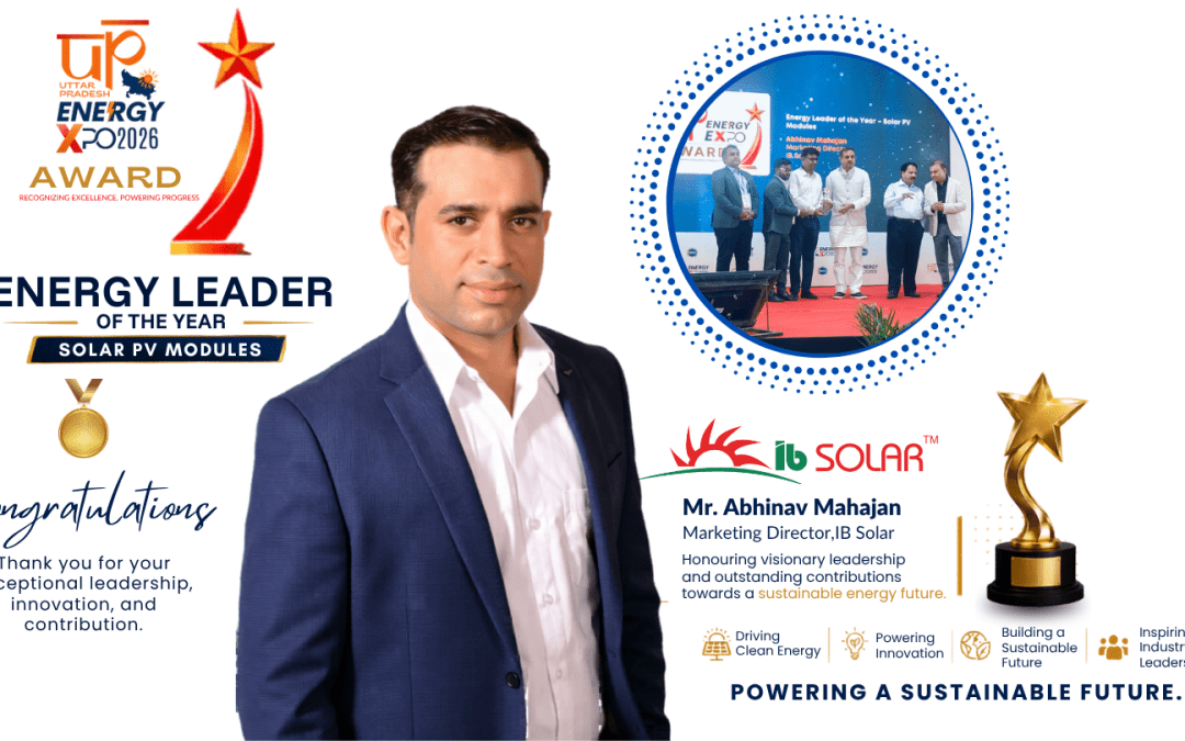 Abhinav Mahajan of IB SOLAR wins the ‘Energy Leader of the Year’ Award at UPEX 2026