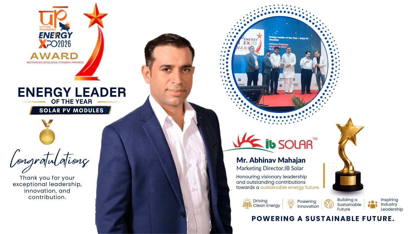 Abhinav Mahajan of IB SOLAR Honored as ‘Energy Leader of the Year’ at UPEX 2026